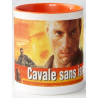 MUG - CAVALE SANS ISSUE