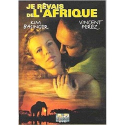 JE RÊVAIS DE L'AFRIQUE - DVD
