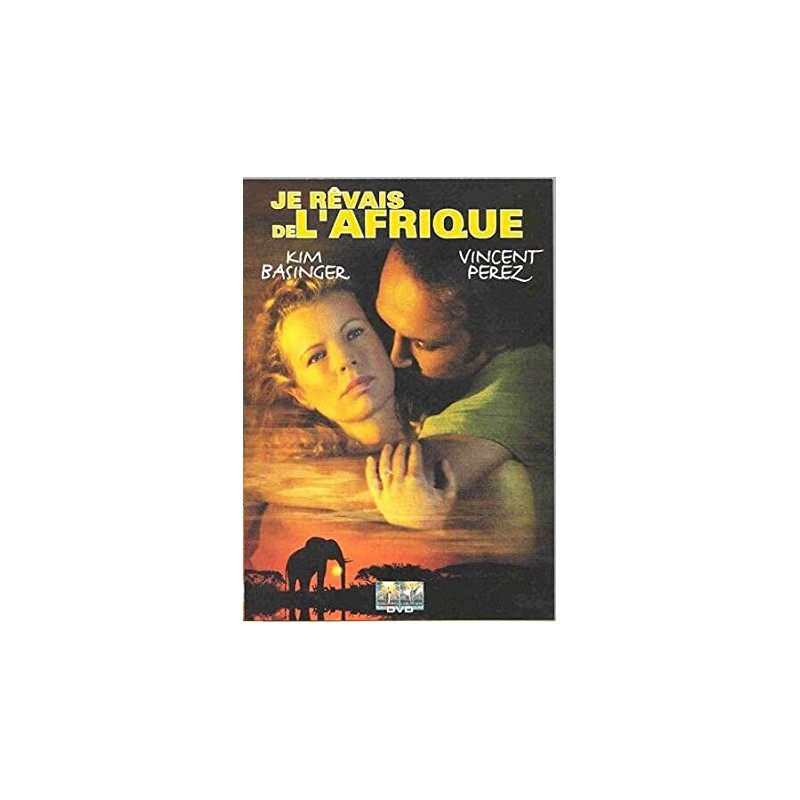 JE RÊVAIS DE L'AFRIQUE - DVD