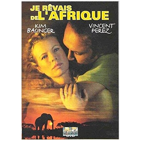 JE RÊVAIS DE L'AFRIQUE - DVD